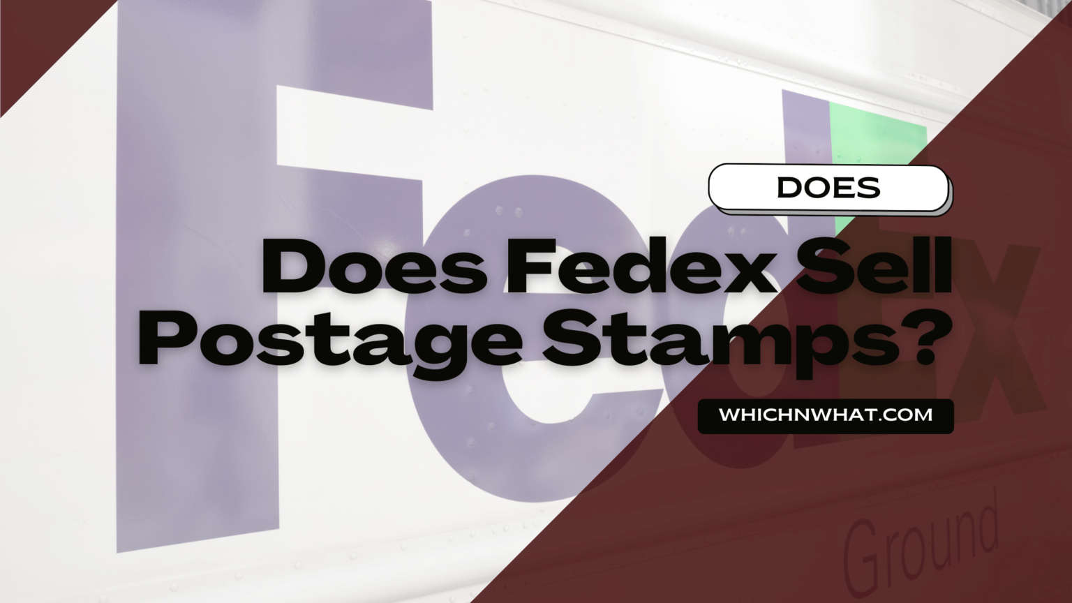 Does FedEx Sell Postage Stamps? Let