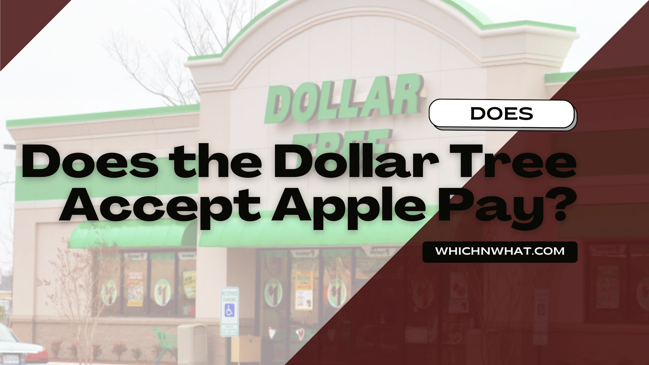 Does The Dollar Tree Accept Apple Pay Which What