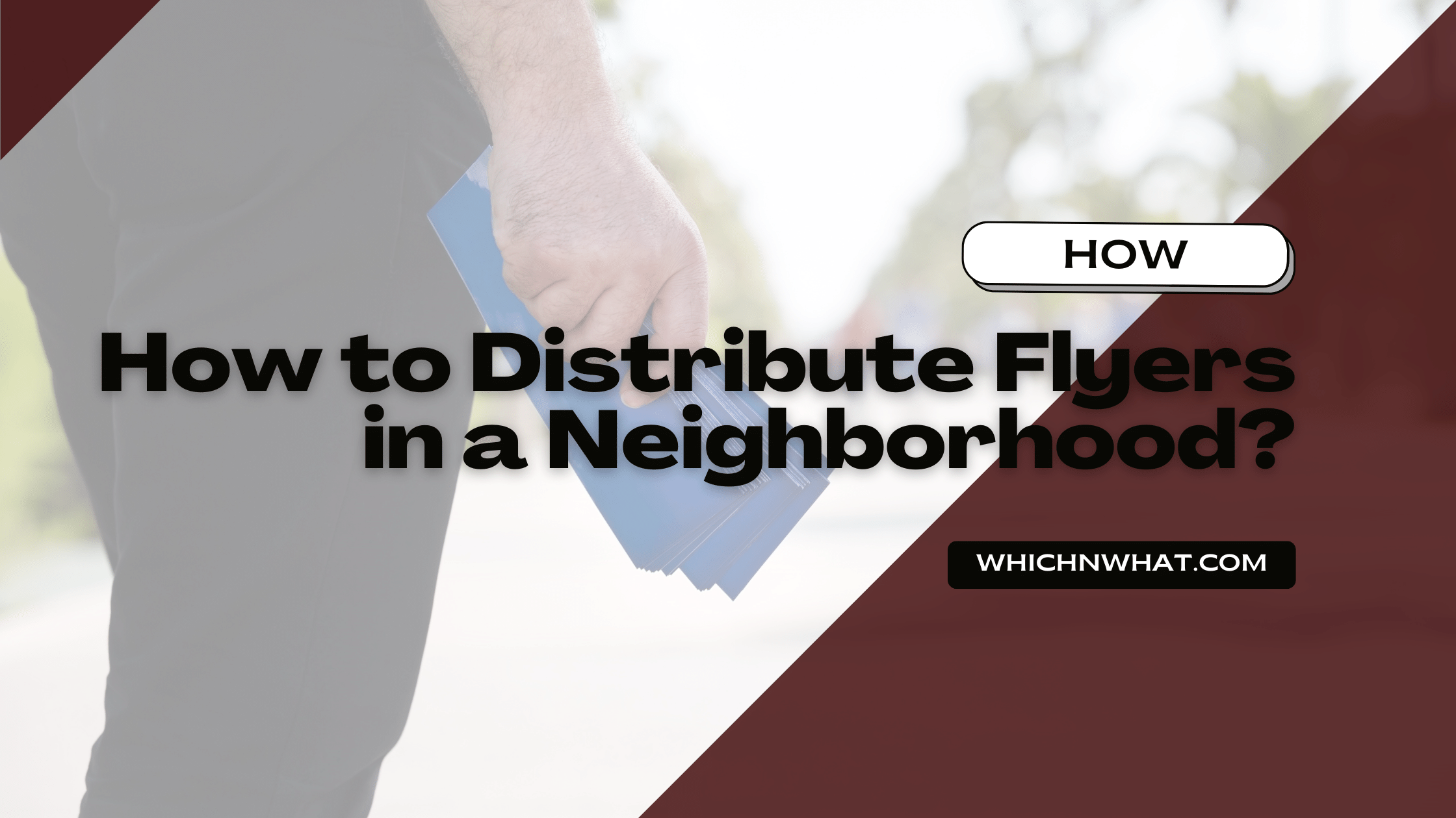 how-to-distribute-flyers-in-a-neighborhood-which-what